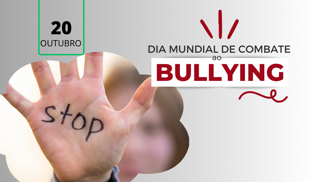 20 outubro: Dia Mundial de Combate ao Bullying